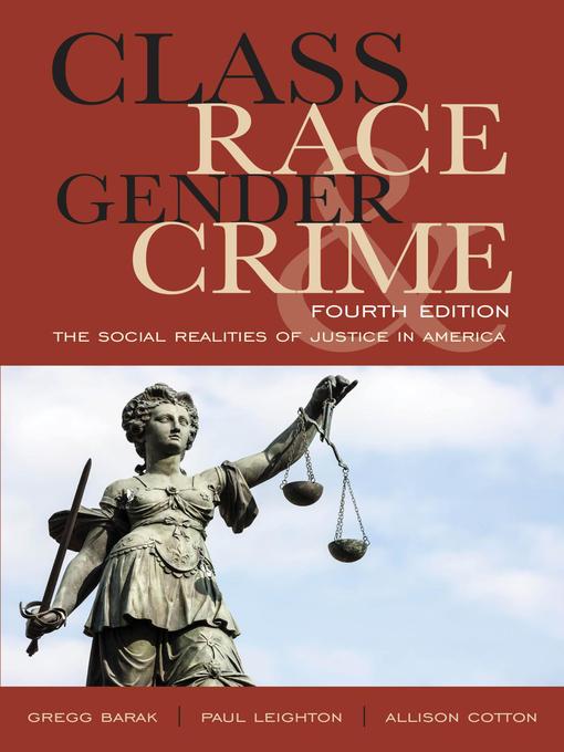 Title details for Class, Race, Gender, and Crime by Gregg Barak - Available